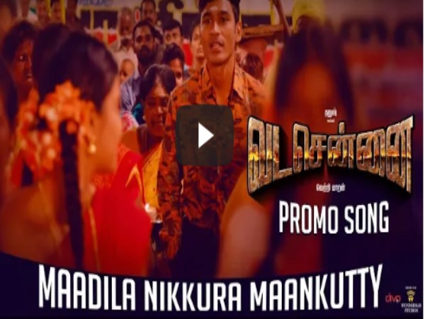 vadachennai-movie-song-teaser