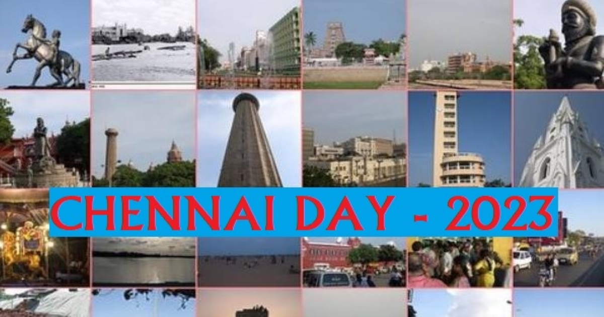 Chennai Day 2023