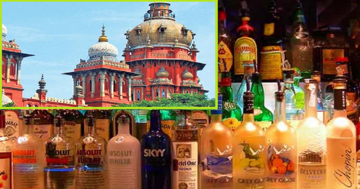 madras highcourt allows 4 litre alcohol from pondy to tamilnadu