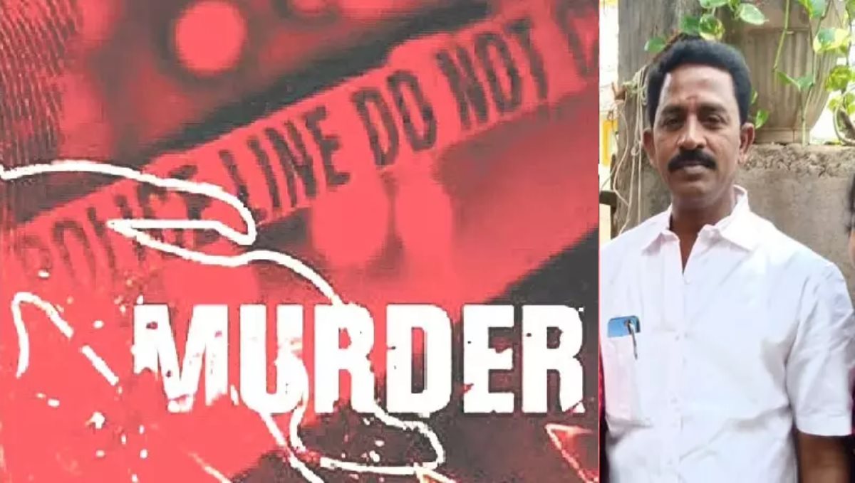 Trichy Man Murder by Strangers DMK and TMC Party Supporters Name Filed FIR 