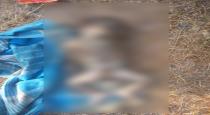 Perambalur Near Village Child Born Baby Died Body Recovered 