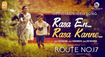 Route No 17 Movie Rasa En Rasa Kanne Song Out Now 