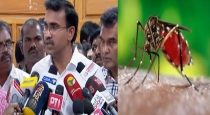 Minister arunraj warning Dengue fever 